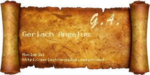 Gerlach Angelus névjegykártya